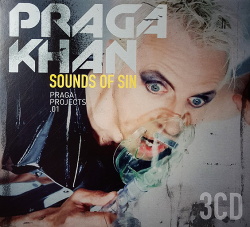 Praga Khan - Sounds Of Sin (3CD Limited Edition) (2017)