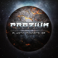 Prozium - Plastic Planets (EP) (2016)