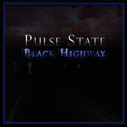 Pulse State - Black Highway (2015)