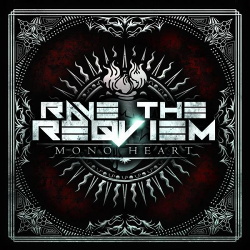 Rave the Reqviem - Mono Heart (Single) (2016)