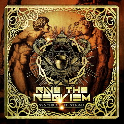 Rave the Reqviem - Synchronized Stigma (Single) (2016)
