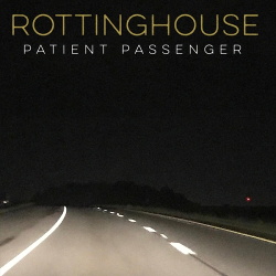 Rottinghouse - Patient Passenger (2017)