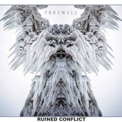 Ruined Conflict - Farewell EP (Special Edition) (2017)