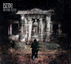 [:SITD:] - Brother Death EP (2016)