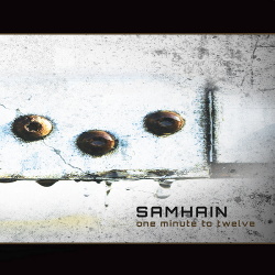 Samhain - One Minute To Twelve (2017)