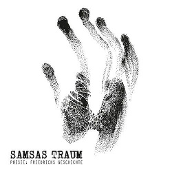 Samsas Traum - Poesie: Friedrichs Geschichte (2CD) (2015)