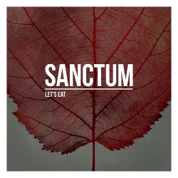 Sanctum - Let's Eat (2017)