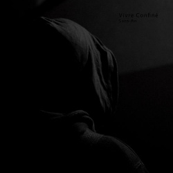 Sans-Fin - Vivre Confiné (2016)