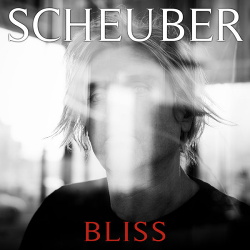 Scheuber - Bliss - EP (2017)