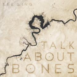 Seeming - Talk About Bones EP (2017)