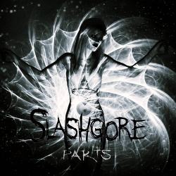 Slashgore - Parts (2017)