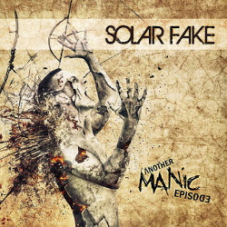 Solar Fake - Another Manic Episode (3CD Boxset) (2015)