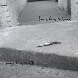 VA - Some Have To Dance ...Some Have To Kill (2017)