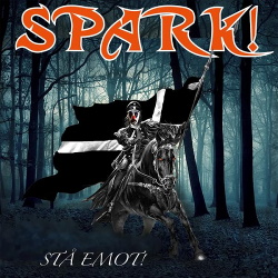 Spark! - Stå emot! (Single) (2015)