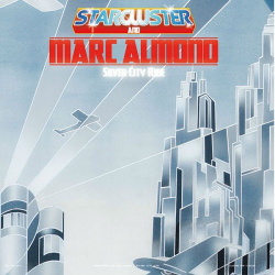 Starcluster and Marc Almond - Silver City Ride (2016)