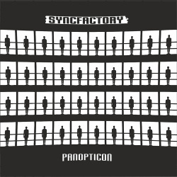 Syncfactory - Panopticon (2016)