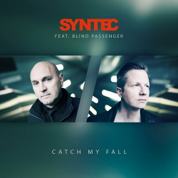 Syntec Feat. Blind Passenger - Catch My Fall (Single) (2016)