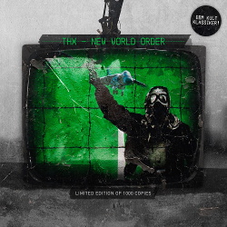 THX - New World Order (2016)