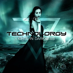 Technolorgy - Lights In Darkness (Single) (2016)