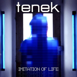 Tenek - Imitation of Life (EP) (2016)