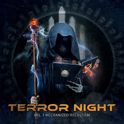 VA - Terror Night Vol. 3 - Mechanized Occultism (2CD) (2017)