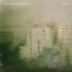 The Alpha Conspiracy - Aura (2004)