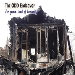 The Odd Endeavor -  I've Grown Tired of Humanity (2CD) (2016)