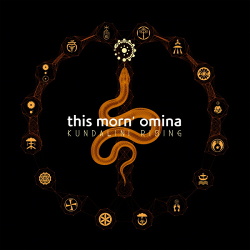 This Morn' Omina - Kundalini Rising (3CD Limited Edition) (2017)