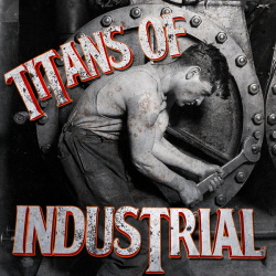 VA - Titans of Industrial (2014)
