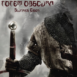 Totem Obscura - Blutiges Eisen EP (2016)