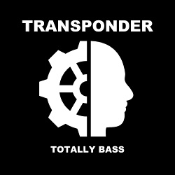 Transponder - Totally Bass (Single) (2016)