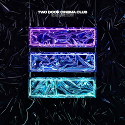 Two Door Cinema Club - Gameshow (Deluxe Edition) (2016)
