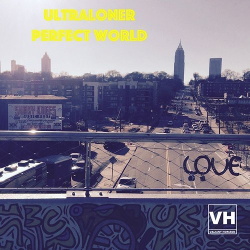 Ultraloner - Perfect World (2017)