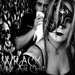 Velvet Acid Christ - Wrack (Single) (2017)