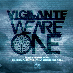 Vigilante - We Are One (Single) (2015)