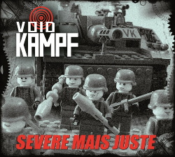 Void Kampf - Severe mais juste (2015)