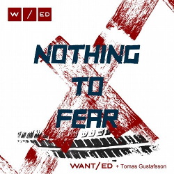 WANT/ed - Nothing To Fear (Single) (2017)