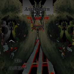 AngstSystem - The AntiChrist (2016)