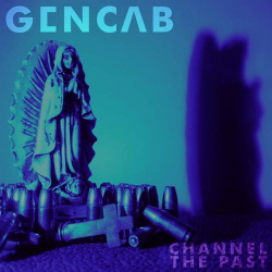genCAB - Channel The Past (Single) (2016)