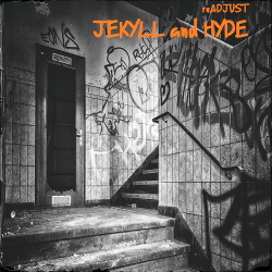 reADJUST - Jekyll And Hyde E.P. (2017)