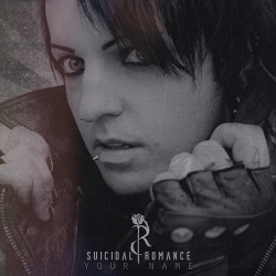 Suicidal Romance - Your Name EP (2016)