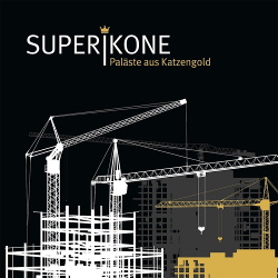 Superikone - Palaeste aus Katzengold (2017)