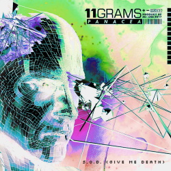 11Grams - S.O.D. (Give Me Death) Single + Remixes (2017)