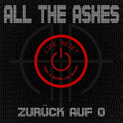 All The Ashes - Zurück Auf 0 (EP) (2018)