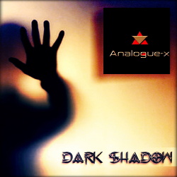 Analogue-X - Dark Shadow (Single) (2018)
