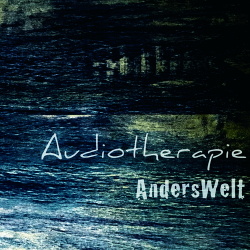 Audiotherapie - AndersWelt (2018)