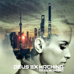 Axel Samano - Deus Ex Machina (2CD) Antikythera + The Storyteller (2018)