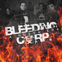Bleeding Corp. - La Nueva Era (Single) (2018)