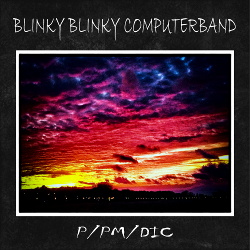 Blinky Blinky Computerband - P/PM/DIC (2018)