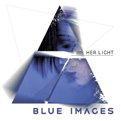Blue Images - Her Light (2018)